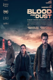 Blood for Dust 2024 SUBTITLE INDONESIA | FILM ACTION CRIME THRILLER Movieprem